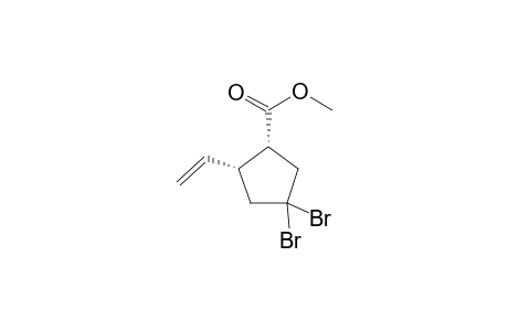 (1R,2R)-4,4-dibromo-2-ethenyl-1-cyclopentanecarboxylic acid methyl ester