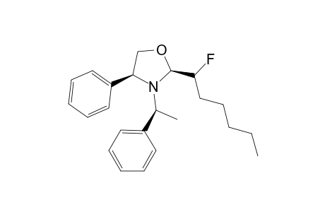 4(S)-Phenyl-3(S)-1(1-phenylethyl)-2(S)-fluorohexyl-1,3-oxazolidine