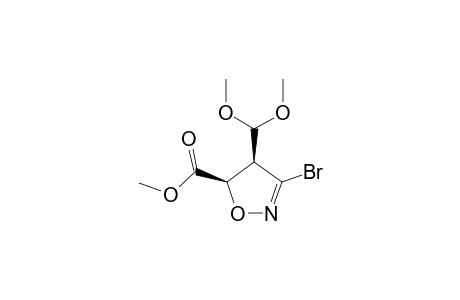 METHYL-CIS-3-BrOMO-4-DIMETHOXYMETHYL-4,5-DIHYDROISOXAZOLE-5-CARBOXYLATE