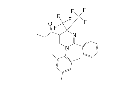 5-ETHYLCARBONYL-1-PHENYL-2-(2,4,6-TRIMETHYLPHENYL)-4,4-BIS-(TRIFLUOROMETHYL)-1,4,5,6-TETRAHYDROPYRIMIDINE