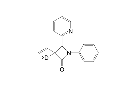3-Deutero-1-phenyl-4-pyridin-2-yl-3-vinylazetidin-2-one Isomer