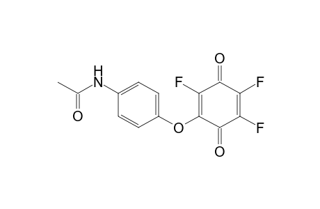 Acetamide, N-[4-[(2,4,5-trifluoro-3,6-dioxo-1,4-cyclohexadien-1-yl)oxy]phenyl]-