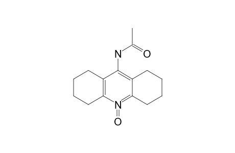 9-ACETYLAMINO-1,2,3,4,5,6,7,8-OCTAHYDROACRIDINE-10-N-OXIDE
