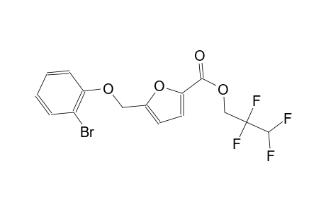 2,2,3,3-tetrafluoropropyl 5-[(2-bromophenoxy)methyl]-2-furoate