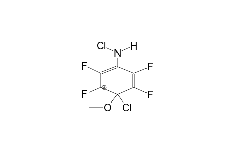 N-CHLOROAMINOPENTAFLUORO-4-METHOXY-4-CHLOROBENZOLONIUM CATION