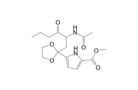 5-[2-(2-acetamido-3-keto-hexyl)-1,3-dioxolan-2-yl]-1H-pyrrole-2-carboxylic acid methyl ester