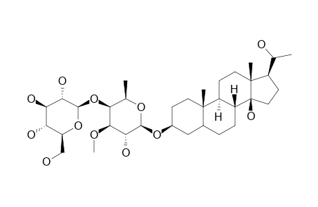 3-O-[BETA-D-GLUCOPYRANOSYL-(1->4)-BETA-D-(3-O-METHYL-6-DESOXY)-GALACTOPYRANOSYL]-14,20-DIHYDROXY-14-BETA-PREGNANE