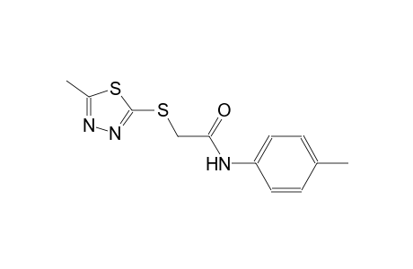 N-(4-methylphenyl)-2-[(5-methyl-1,3,4-thiadiazol-2-yl)sulfanyl]acetamide