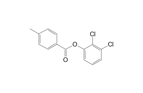 4-Methylbenzoic acid, 2,3-dichlorophenyl ester