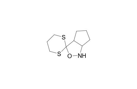 Spiro[1,3-dithiane-2,3'-cyclopent[c]isoxazolidine]