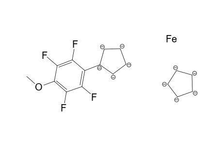 Ferrocene, (2,3,5,6-tetrafluoro-4-methoxyphenyl)-