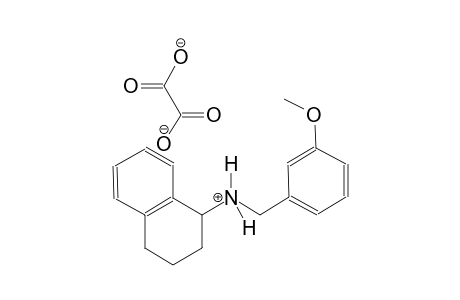 N-(3-methoxybenzyl)-1,2,3,4-tetrahydronaphthalen-1-aminium oxalate