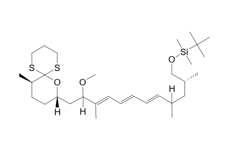 (8S,11R)-11-Methyl-8-[(2S,9S,11R)(3E,5E,7E)-12-(tert-butyldimethylsiloxy)-2-methoxy-3,9,11-trimethyldodeca-3,5,7-trienyl]-7-oxa-1,5-dithiaspiro[5.5]undecane