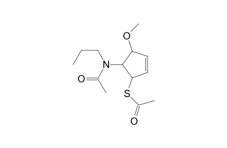 3-(Thioacetoxy)-4-(N-propyl-N-acetylamino)-5-methoxycyclopentene