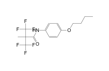 N-(4-butoxyphenyl)-3,3,3-trifluoro-2-methyl-2-(trifluoromethyl)propanamide
