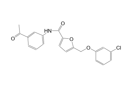 N-(3-acetylphenyl)-5-[(3-chlorophenoxy)methyl]-2-furamide