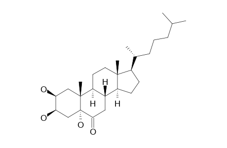 2-BETA,3-BETA,5-TRIHYDROXY-5-ALPHA-CHOLESTAN-6-ONE