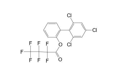 2-Hydroxy-2',4',6'-trichlorobiphenyl, heptafluorobutyrate