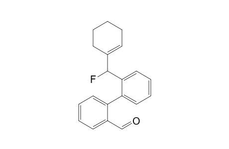 2-Formyl-2'-[fluoro(cyclohexenyl)methyl]biphenyl