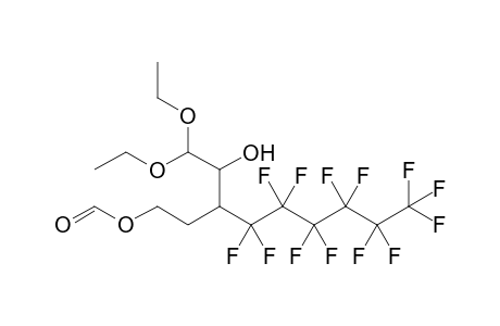 5,5-Diethoxy-4-hydroxy-3-(perfluorohexyl)pentyl Formate