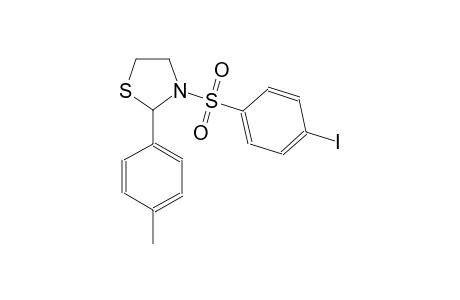 3-[(4-iodophenyl)sulfonyl]-2-(4-methylphenyl)-1,3-thiazolidine