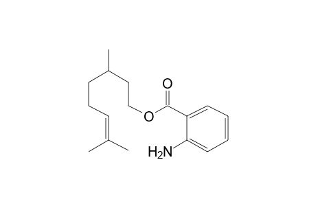 Citronellyl anthranilate