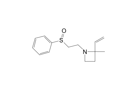 N-[2-(phenylsulfinyl)ethyl]-2-methyl-2-vinylazetidine