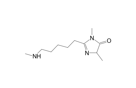 2-( 5'-Methylaminopentyl)-3,5-dimethyl-3,5-dihydroimidazol-4-one