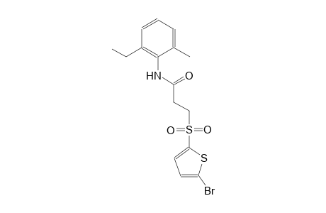 3-[(5-bromo-2-thienyl)sulfonyl]-N-(2-ethyl-6-methylphenyl)propanamide