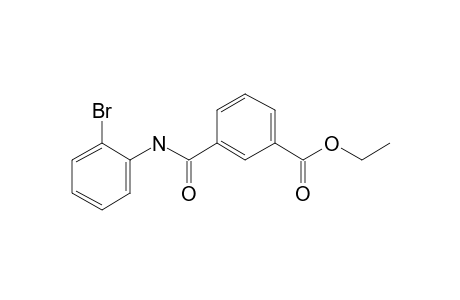 Isophthalic acid, monoamide, N-(2-bromophenyl)-, ethyl ester