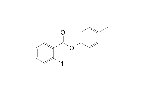 (4-methylphenyl) 2-iodanylbenzoate