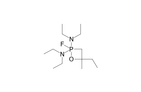 2,2-BIS(DIETHYLAMINO)-2-FLUORO-4-METHYL-4-ETHYL-1,2LAMBDA5-OXAPHOSPHETANE