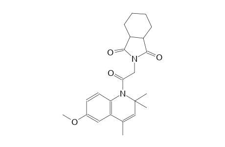 2-[2-(6-methoxy-2,2,4-trimethyl-1(2H)-quinolinyl)-2-oxoethyl]hexahydro-1H-isoindole-1,3(2H)-dione