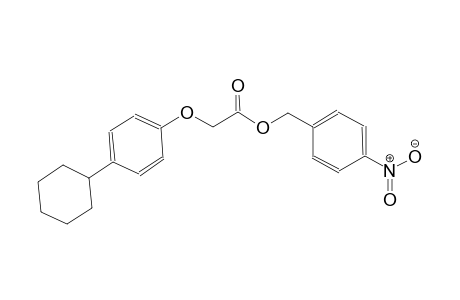 4-nitrobenzyl (4-cyclohexylphenoxy)acetate