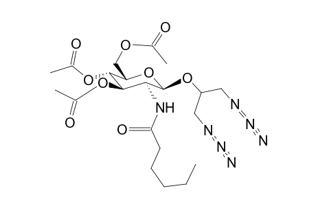 (1,3-Diazido-prop-2-yl)-2-deoxy-2-hexanoylamino-3,4,6-tri-O-acetyl-b-d-glucopyranoside