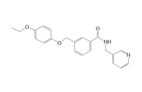 3-[(4-ethoxyphenoxy)methyl]-N-(3-pyridinylmethyl)benzamide