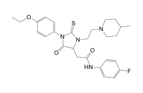 2-{1-(4-ethoxyphenyl)-3-[2-(4-methyl-1-piperidinyl)ethyl]-5-oxo-2-thioxo-4-imidazolidinyl}-N-(4-fluorophenyl)acetamide