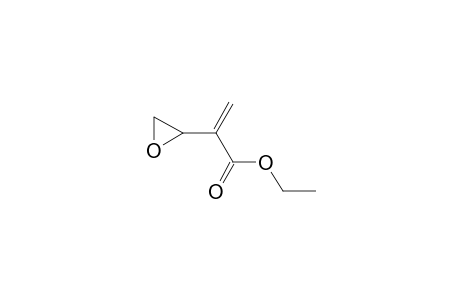 ETHYL-2-OXIRAN-2-YLACRYLATE