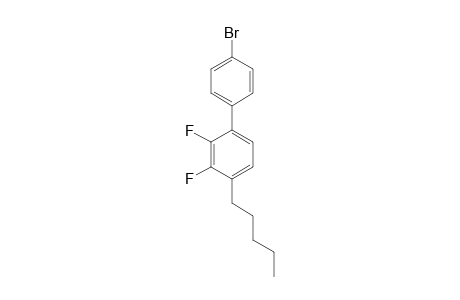 2,3-DIFLUORO-1-N-PENTYL-4-(4-BROMOPHENYL)-BENZENE