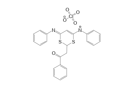4-ANILINO-2-BENZOYLMETHYL-6-PHENYLIMINO-1,3-DITHIINE_PERCHLORATE