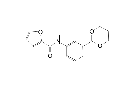 N-[3-(1,3-dioxan-2-yl)phenyl]-2-furamide