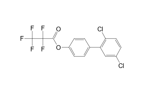 4-Hydroxy-2',5'-dichlorobiphenyl, pentafluoropropionate