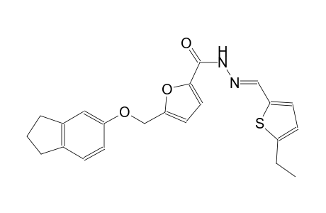 5-[(2,3-dihydro-1H-inden-5-yloxy)methyl]-N'-[(E)-(5-ethyl-2-thienyl)methylidene]-2-furohydrazide