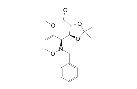 SYN-(3R,4'R,5'S)-2-BENZYL-3-(5'-HYDROXYMETHYL-2',2'-DIMETHYL-1',3'-DIOXOLAN-4'-YL)-4-METHOXY-3,6-DIHYDRO-2H-[1,2]-OXAZINE
