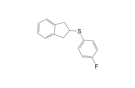 2-[(4-Fluorophenyl)sulfanyl]indane
