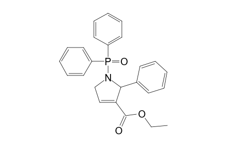 Ethyl 2,5-Dihydro-2-phenyl-1-diphenylphosphinylpyrrole-3-carboxylate