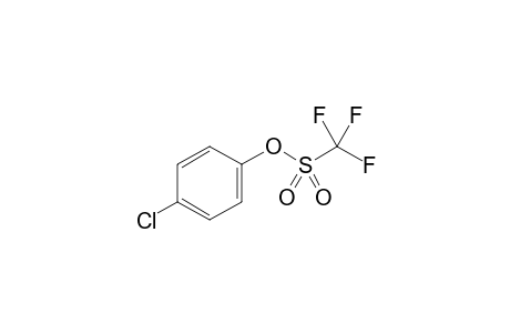 4-Chlorophenyl trifluoromethanesulfonate