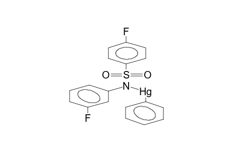 N-PHENYLMERCURO-N-(3-FLUOROPHENYL)-PARA-FLUOROPHENYLSULPHONYLAMIDE