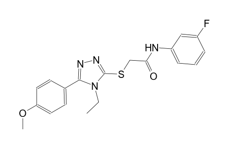 2-{[4-ethyl-5-(4-methoxyphenyl)-4H-1,2,4-triazol-3-yl]sulfanyl}-N-(3-fluorophenyl)acetamide