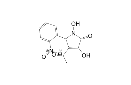 4-acetyl-1,3-dihydroxy-5-(2-nitrophenyl)-1,5-dihydro-2H-pyrrol-2-one